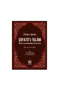 İslam Yolu Şiratül İslam İslam Yolu Şiratül İslam