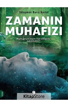 Kitapstore Zamanın Muhafızı / Süleyman Barış Kartal Kitapstore Zamanın Muhafızı / Süleyman Barış Kartal