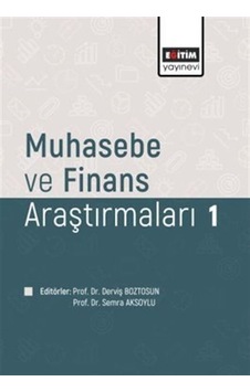 Muhasebe Ve Finans Araştırmaları 1 / Komisyon Muhasebe Ve Finans Araştırmaları 1 / Komisyon