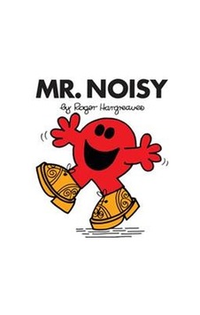 Mr. Noisy (Mr. Men Classic Library) - Roger Hargreaves - Egmont Mr. Noisy (Mr. Men Classic Library) - Roger Hargreaves - Egmont