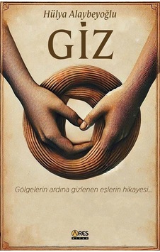 Giz / Hülya Alaybeyoğlu Giz / Hülya Alaybeyoğlu