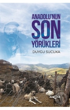 Anadolu’Nun Son Yörükleri