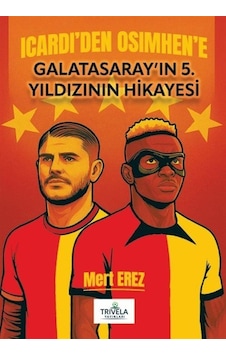 Icardı'den Osımhen'e Galatasaray'ın 5. Yıldızının Hikayesi / M... Icardı'den Osımhen'e Galatasaray'ın 5. Yıldızının Hikayesi / M...