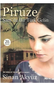 Piruze - Şam'da Bir Türk Gelin - Sinan Akyüz