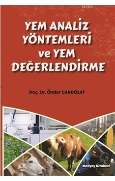 Yem Analiz Yöntemleri Ve Yem Değerlendirme Yem Analiz Yöntemleri Ve Yem Değerlendirme
