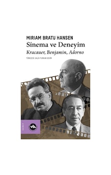 Sinema Ve Deneyim / Miriam Bratu Hansen Sinema Ve Deneyim / Miriam Bratu Hansen