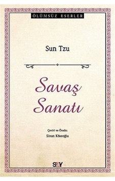 Savaş Sanatı / Sun Tzu 9786050204742 Savaş Sanatı / Sun Tzu 9786050204742