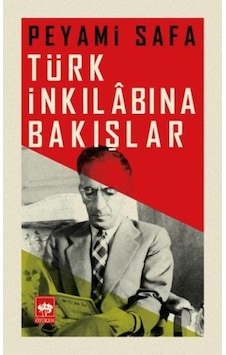 Türk İnkılabına Bakışlar Türk İnkılabına Bakışlar