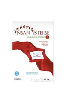İnsan İsterse - Azmin Zaferi Öyküleri 3 - Mümin Sekman - Alfa Yay İnsan İsterse - Azmin Zaferi Öyküleri 3 - Mümin Sekman - Alfa Yay