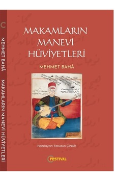 Makamların Manevi Hüviyetleri / Mehmet Baha Makamların Manevi Hüviyetleri / Mehmet Baha