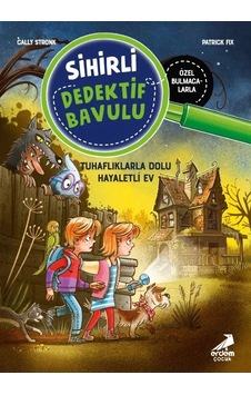 Sihirli Dedektif Bavulu 7 - Tuhaflıklarla Dolu Hayaletli Ev Sihirli Dedektif Bavulu 7 - Tuhaflıklarla Dolu Hayaletli Ev