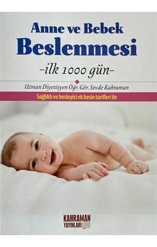 Anne ve Bebek Beslenmesi / Arş. Gör. Sevde Kahraman