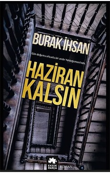 Haziran Kalsın - Burak İhsan - Eksik Parça