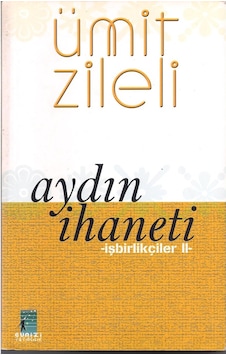 Aydın Ihaneti Işbirlikçiler 2 165443333 Aydın Ihaneti Işbirlikçiler 2 165443333