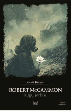 Kuğu Şarkısı / Robert Mccammon Kuğu Şarkısı / Robert Mccammon