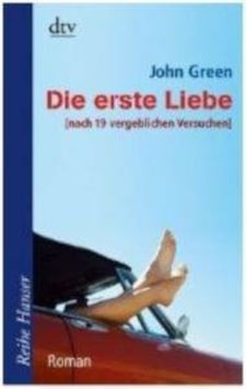 Die erste liebe 9783423624497 Die erste liebe 9783423624497