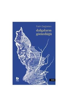 Dalgaların Götürdüğü: Doğanın Gücü Ve İnsan İlişkisi Dalgaların Götürdüğü: Doğanın Gücü Ve İnsan İlişkisi