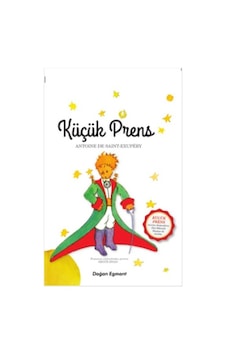 Küçük Prens - Antoine de Saint-Exupery - Doğan ve Egmont Yayıncılık Küçük Prens - Antoine de Saint-Exupery - Doğan ve Egmont Yayıncılık