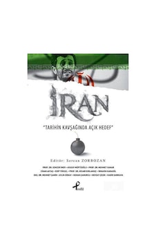 İran - Tarihin Kavşağında Açık Hedef - Sercan Zorbozan - Profil Kitap