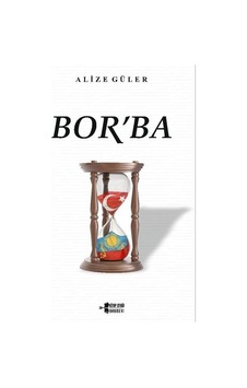 Bor'ba / Alize Güler Bor'ba / Alize Güler