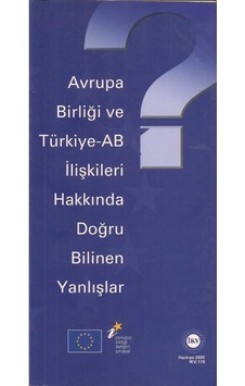 Avrupa Birliği Ve Türkiye - Ab İlişkileri Hakkında N11.1974 Avrupa Birliği Ve Türkiye - Ab İlişkileri Hakkında N11.1974