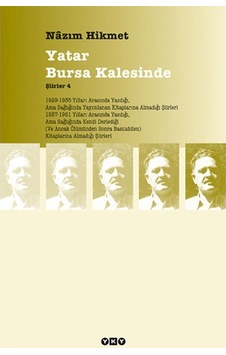 Şiirler-4: Yatar Bursa Kalesinde