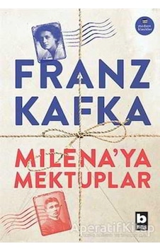 Milena'ya Mektuplar-Modern Klasikler - Franz Kafka - Bilgi Yayınevi Milena'ya Mektuplar-Modern Klasikler - Franz Kafka - Bilgi Yayınevi