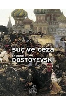 Suç ve Ceza - Fyodor Mihayloviç Dostoyevski - Antik Kitap Suç ve Ceza - Fyodor Mihayloviç Dostoyevski - Antik Kitap