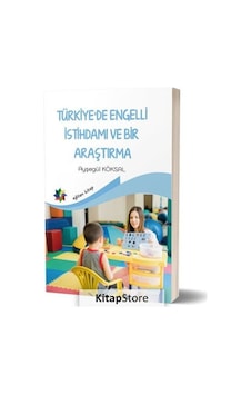 Türkiye'de Engelli İstihdami ve Bir Araştırma / Öğr. Gör. Ayse... Türkiye'de Engelli İstihdami ve Bir Araştırma / Öğr. Gör. Ayse...
