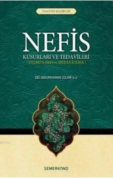 Nefis Kusurları Ve Tedavileri Nefis Kusurları Ve Tedavileri