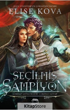 Seçilmiş Şampiyon - Girdap Günlükleri 2. Kitap Ciltli / Elis... Seçilmiş Şampiyon - Girdap Günlükleri 2. Kitap Ciltli / Elis...