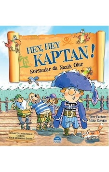 Hey Hey Kaptan! - Mike Gordon - Martı Yayınları Hey Hey Kaptan! - Mike Gordon - Martı Yayınları