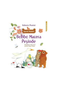 Bobbo Macera Peşinde-İlk Okuma Kitapları - Roberto Piumini - Can Çocuk Yayınları