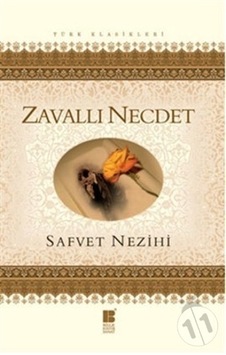 Zavallı Necdet - Safvet Nezihi - Bilge Kültür Sanat Zavallı Necdet - Safvet Nezihi - Bilge Kültür Sanat