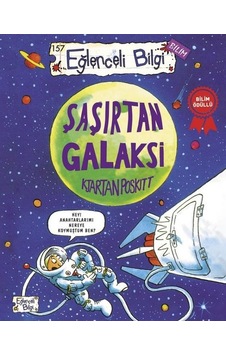 Şaşırtan Galaksi - Eğlenceli Bilgi Bilim - Kjartan Poskitt - Eğlenceli Bilgi Şaşırtan Galaksi - Eğlenceli Bilgi Bilim - Kjartan Poskitt - Eğlenceli Bilgi