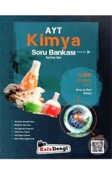 Kafadengi AYT Kimya Soru Bankası - Orta ve İleri Düzey - Kafa Dengi Kafadengi AYT Kimya Soru Bankası - Orta ve İleri Düzey - Kafa Dengi