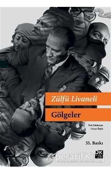 Gölgeler-Yeni Versiyon - Zülfü Livaneli - Doğan Kitap Gölgeler-Yeni Versiyon - Zülfü Livaneli - Doğan Kitap