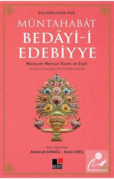 Müntahabat Bedayi-i Edebiyye - Betül Kiriş - Abdullah Şengül - Kesit Yayınları Müntahabat Bedayi-i Edebiyye - Betül Kiriş - Abdullah Şengül - Kesit Yayınları