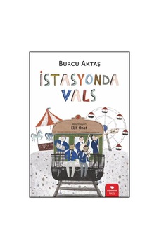 İstasyonda Vals İstasyonda Vals
