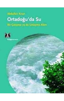 Ortadoğu'da Su Abdullah Kıran 2.El İadesiz Temiz Ortadoğu'da Su Abdullah Kıran 2.El İadesiz Temiz
