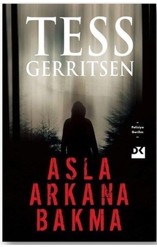 Asla Arkana Bakma Tess Gerritsen
