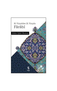 10.Yüzyıldan 21.Yüzyıla Farabi- İnsan Yayınları