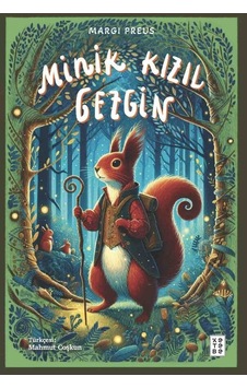 Minik Kızıl Gezgin - Margi Preus - Ketebe Minik Kızıl Gezgin - Margi Preus - Ketebe