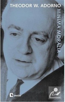 Minima Moralia / Theodor W. Adorno 9789753422079