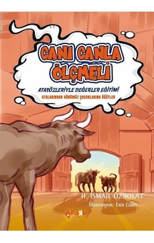 Canı Canla Ölçmeli - Atasözleriyle Değerler Eğitimi - H. İsmail Özbolat - Fark Yayınları Canı Canla Ölçmeli - Atasözleriyle Değerler Eğitimi - H. İsmail Özbolat - Fark Yayınları