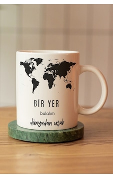 Bir Yer Bulalım Dünyadan Uzak Baskılı Seramik Kahve Çay Kupası Beyaz Bir Yer Bulalım Dünyadan Uzak Baskılı Seramik Kahve Çay Kupası Beyaz