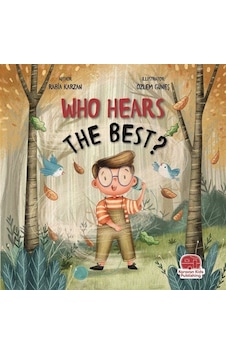 Who Hears The Best En İyi Kim Duyar / Rabia Karzan Who Hears The Best En İyi Kim Duyar / Rabia Karzan