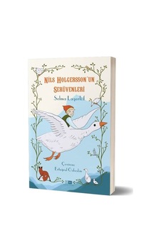 Nils Holgersson'un Serüvenleri - Selma Lagerlöf - MK Mirhan Kitap Nils Holgersson'un Serüvenleri - Selma Lagerlöf - MK Mirhan Kitap