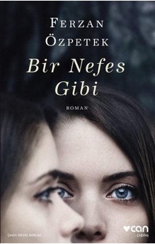 Bir Nefes Gibi Bir Nefes Gibi