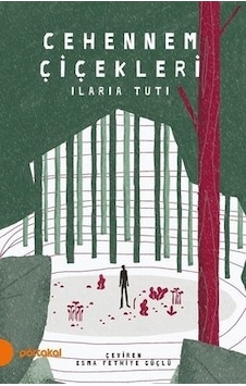 Cehennem Çiçekleri - Ilaria Tuti - Portakal Cehennem Çiçekleri - Ilaria Tuti - Portakal